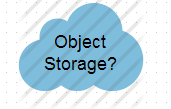 What is object Storage